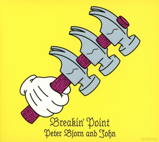 Peter Bjorn And John: Breakin Point (digipack) [CD]
