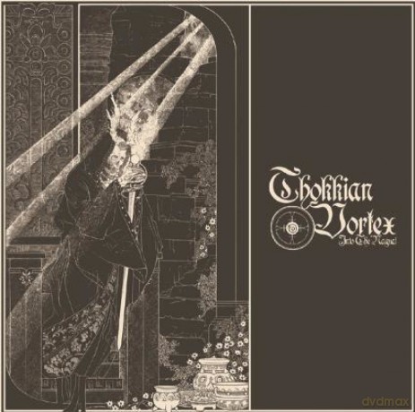 Thokkian Vortex: Into The Nagual [CD]