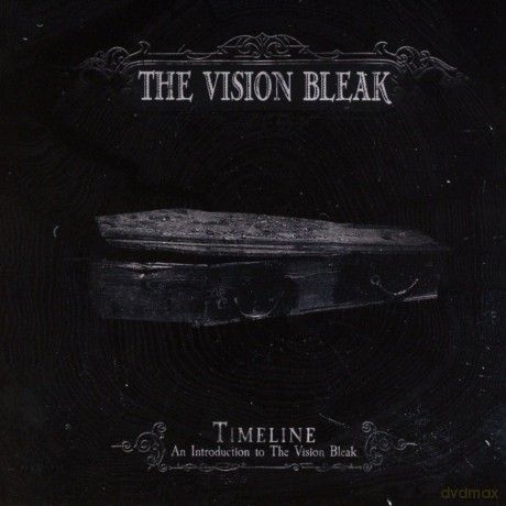 The Vision Bleak: Timeline - An Introduction To The Vision Bleak [CD]