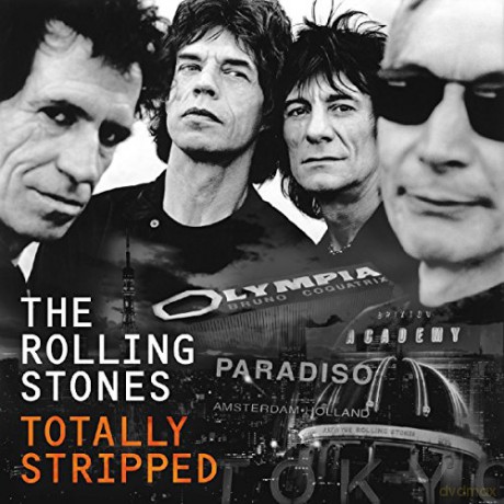 Rolling Stones: Totally Stripped [CD]+[DVD]