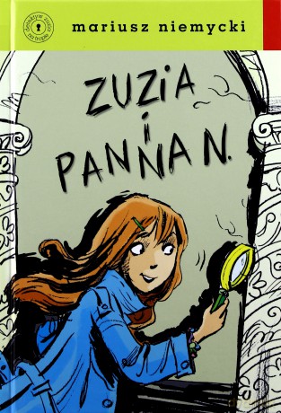 Zuzia i panna N - Mariusz Niemycki (twarda) [KSIĄŻKA]
