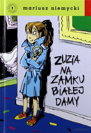 Zuzia na zamku białej damy - Mariusz Niemycki (twarda) [KSIĄŻKA]
