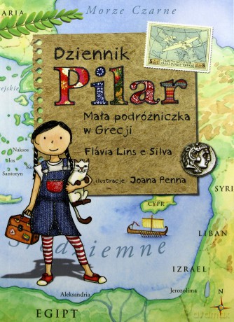 Dziennik Pilar Mała podróżniczka w Grecji - Lins e Silva Flavia [KSIĄŻKA]