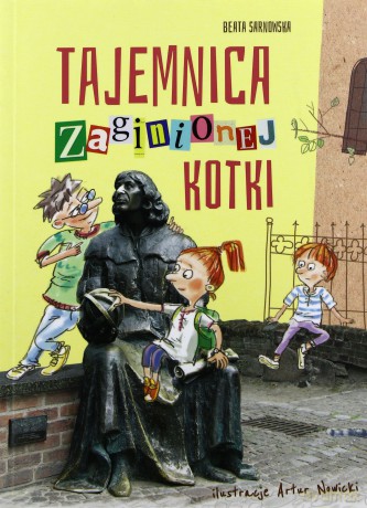 Tajemnica zaginionej kotki - Sarnowska Beata [KSIĄŻKA]
