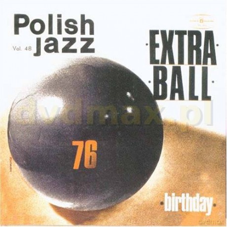 Extra Ball: Birthday (digipack) [CD]