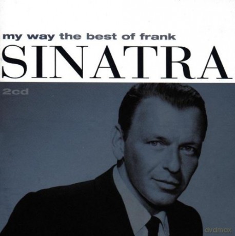 Frank Sinatra: My Way: The Best Of Frank Sinatra [2CD]
