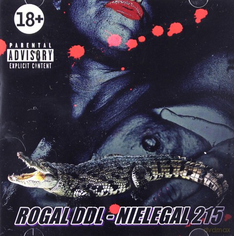 Rogal DDL: Nielegal 215 [CD]