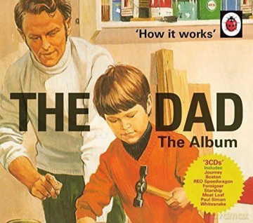 How It Works: The Dad: The Album [CD]