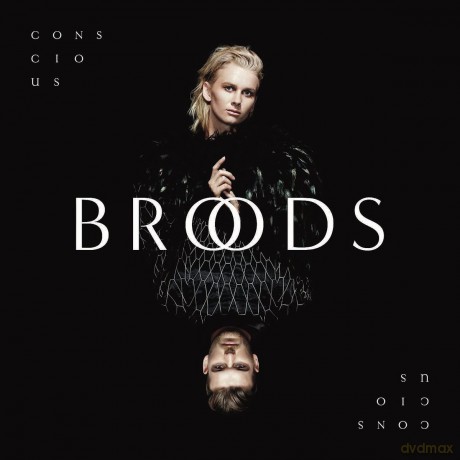 Broods: Conscious [CD]