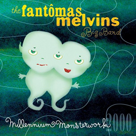 Fantomas+Melvins: Millenium Monsterwork [CD]