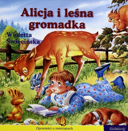101 bajek - Alicja i leśna gromadka [KSIĄŻKA]