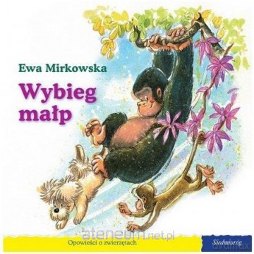 101 bajek - Wybieg małp - Ewa Mirkowska [KSIĄŻKA]
