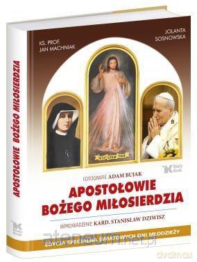 Apostołowie Bożego Miłosierdzia - edycja specjalna ŚDM [KSIĄŻKA]