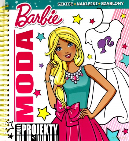 Barbie. Moda. Moje projekty [KSIĄŻKA]