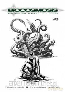 Biocosmosis: Emnisi. Antologia (Tom 3) - Edvin Volinski, Nikodem Cabala [KOMIKS]