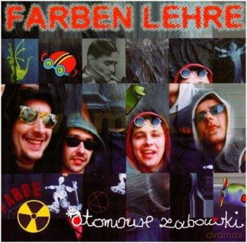 Farben Lehre: Atomowe zabawki (digipack) [CD]