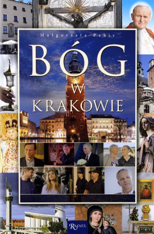 Bóg w Krakowie - Małgorzata Pabis [KSIĄŻKA]