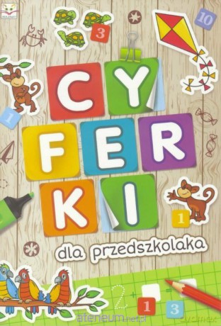 Cyferki dla przedszkolaka [KSIĄŻKA]