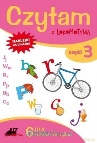 Czytam z Lokomotywą cz. 3 J, W, R, P, B, C [KSIĄŻKA]