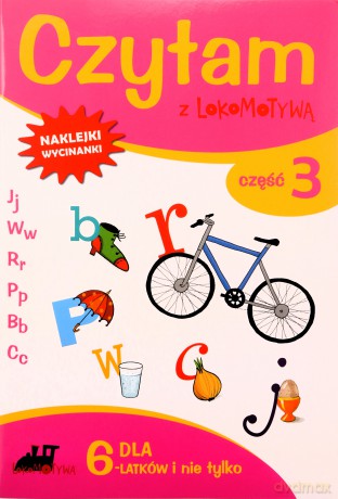 Czytam z Lokomotywą cz. 3 J, W, R, P, B, C [KSIĄŻKA]