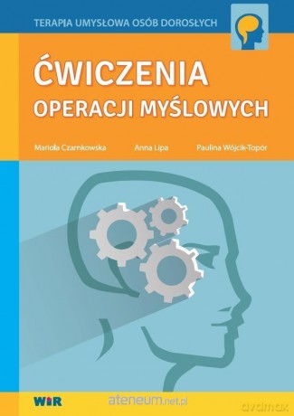 Ćwiczenia operacji myślowych [KSIĄŻKA]