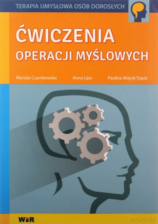 Ćwiczenia operacji myślowych [KSIĄŻKA]