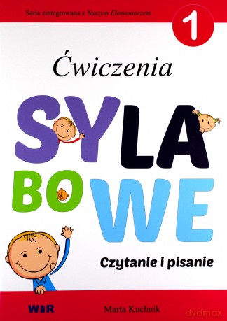 Ćwiczenia sylabowe 1. Czytanie i pisanie - Marta Kuchnik [KSIĄŻKA]