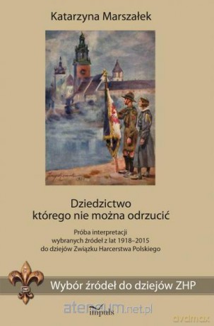 Dziedzictwo, którego nie można odrzucić - Katarzyna Marszałek [KSIĄŻKA]