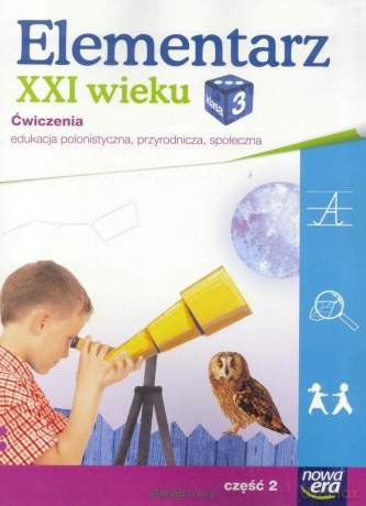 Elementarz XXI wieku kl. 3 Ćwiczenia cz. 2 [KSIĄŻKA]