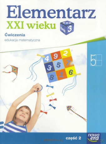 Elementarz XXI wieku kl. 3 Matematyka cz. 2 [KSIĄŻKA]