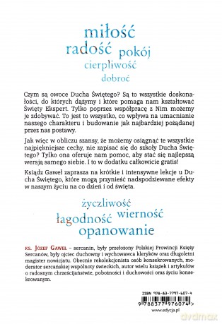 Jak żyć owocami Ducha Świętego - ks. Józef Gaweł [KSIĄŻKA]