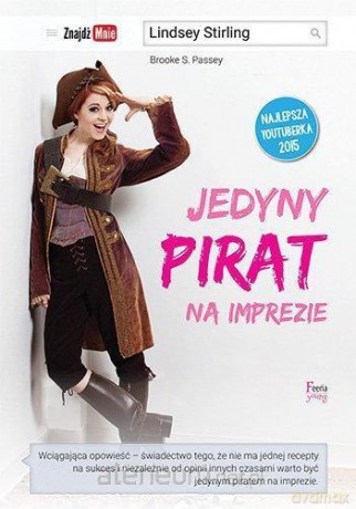 Jedyny pirat na imprezie - Lindsey Stirling [KSIĄŻKA]