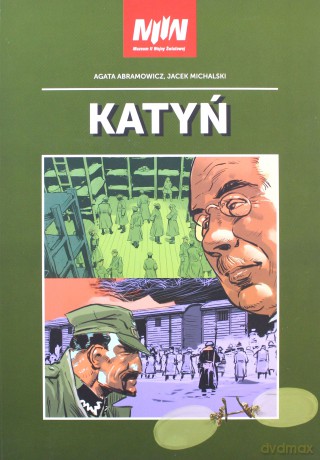 Katyń - Agata Abramowicz, Jacek Michalski [KOMIKS]