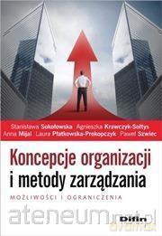 Koncepcje organizacji i metody zarządzania [KSIĄŻKA]