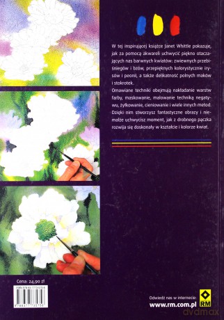 Kurs malowania akwarelami. Kwiaty - Janet Whittle [KSIĄŻKA]