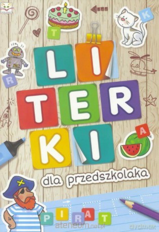 Literki dla przedszkolaka [KSIĄŻKA]