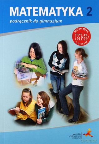 Matematyka gimnazjum 2 Z Plusem podręcznik [KSIĄŻKA]