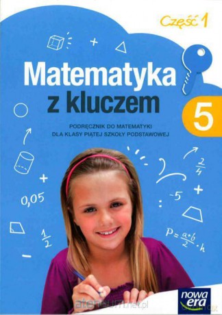 Matematyka Szkoła podstawowa 5 Matematyka z kluczem Podręcznik cz. 1 [KSIĄŻKA]