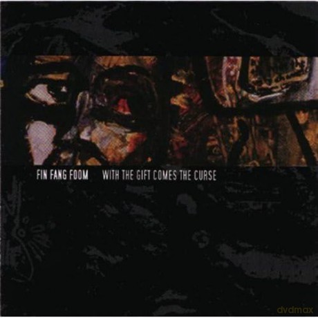 Fing Fang Foom: With The Gift Comes The Curse [CD]