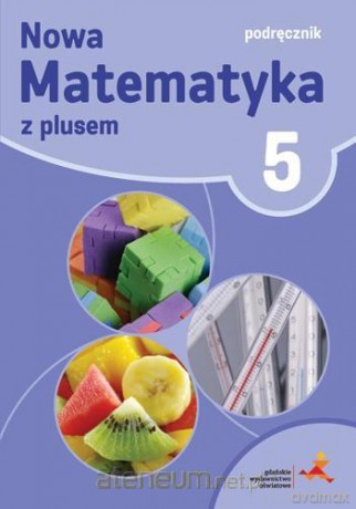Matematyka Szkoła podstawowa 5 Z Plusem Podręcznik [KSIĄŻKA]