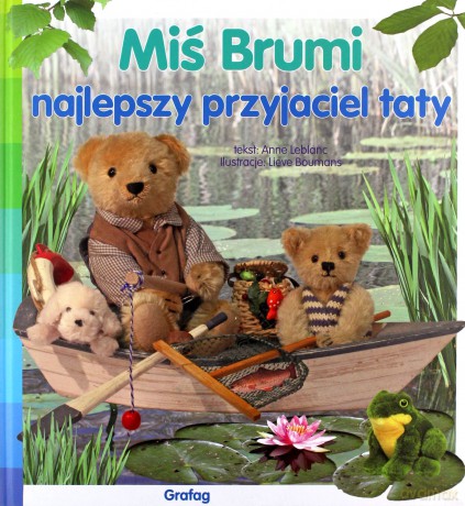 Miś Brumi. Najlepszy przyjaciel taty - Anne Leblanc [KSIĄŻKA]