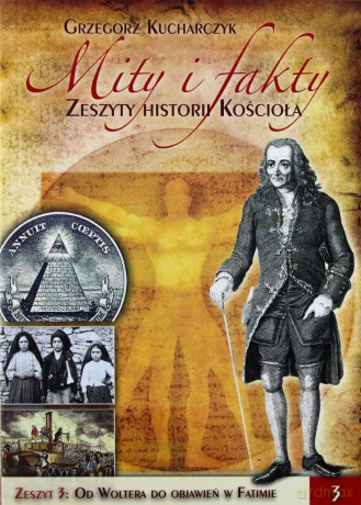 Mity i fakty. Zeszyty historii Kościoła cz. 3 - Grzegorz Kucharczyk [KSIĄŻKA]