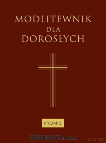 Modlitewnik dla dorosłych brązowy [KSIĄŻKA]
