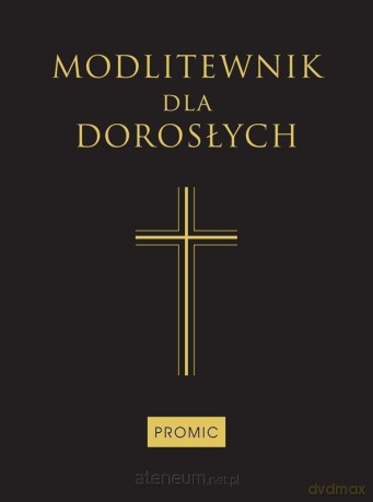 Modlitewnik dla dorosłych czarny duży [KSIĄŻKA]