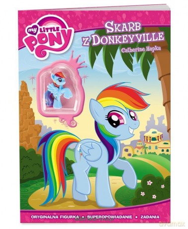 My Little Pony. Skarb z Donkeyville - Catherine Hapka [KSIĄŻKA]