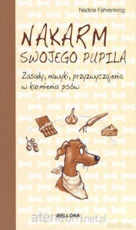 Nakarm swojego pupila - Nadine Fahrenkrog [KSIĄŻKA]