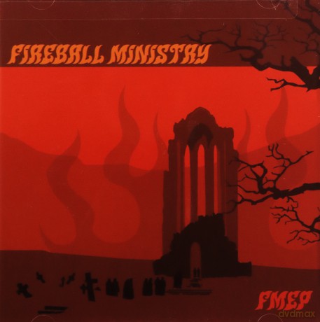 Fireball Ministry: Fmep [CD]