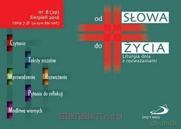 Od Słowa do Życia nr 8, sierpień 2016 [KSIĄŻKA]