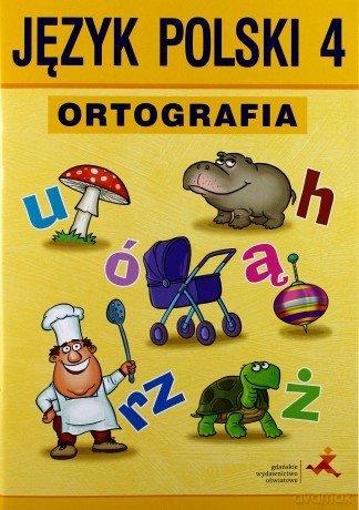 Ortografia 4 [KSIĄŻKA]