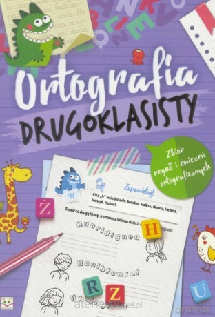 Ortografia drugoklasisty [KSIĄŻKA]